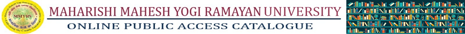 MAHARISHI MAHESH YOGI RAMAYAN UNIVERSITY AYODHYA OPAC